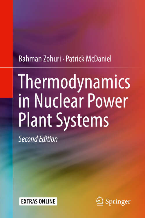 Book cover of Thermodynamics in Nuclear Power Plant Systems (2nd ed. 2019)