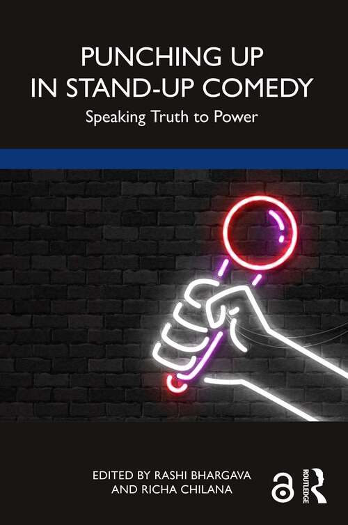 Book cover of Punching Up in Stand-Up Comedy: Speaking Truth to Power