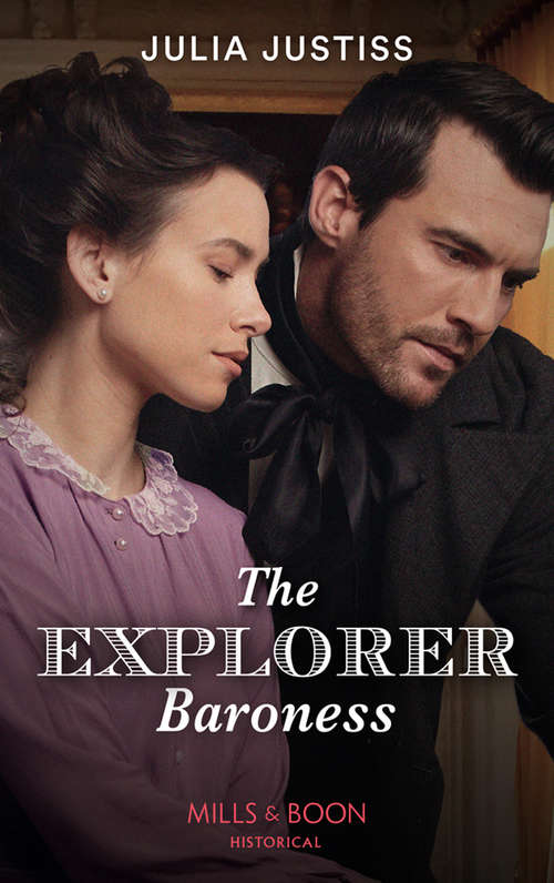 Book cover of The Explorer Baroness (ePub edition) (Heirs in Waiting #3)