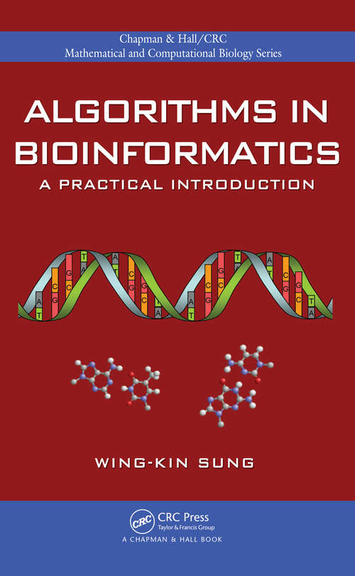 Book cover of Algorithms in Bioinformatics: A Practical Introduction (Chapman And Hall/crc Mathematical And Computational Biology Ser.)
