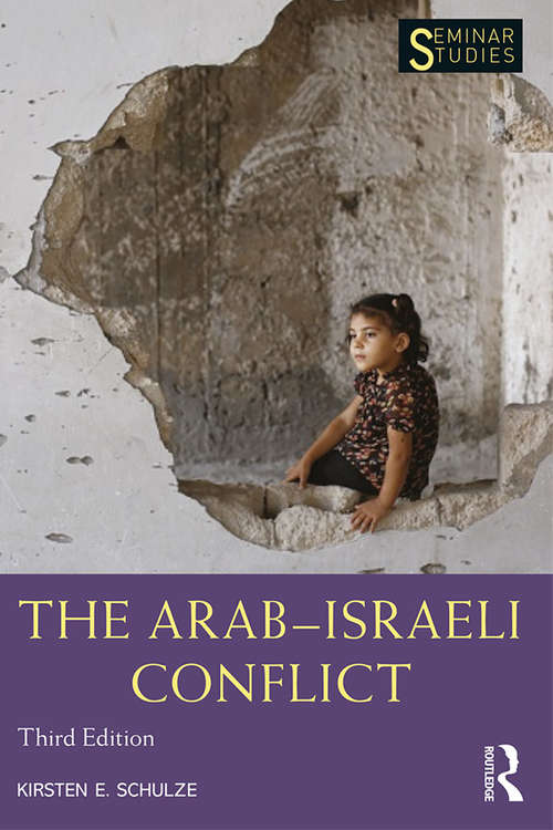 Book cover of The Arab-Israeli Conflict (3) (Seminar Studies)