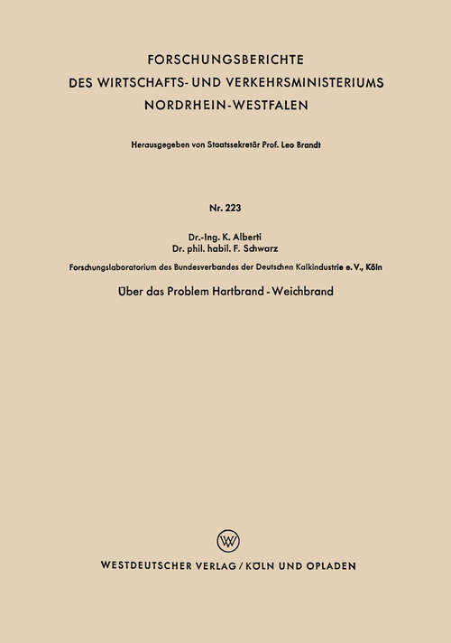 Book cover of Über das Problem Hartbrand - Weichbrand (1956) (Forschungsberichte des Wirtschafts- und Verkehrsministeriums Nordrhein-Westfalen #223)