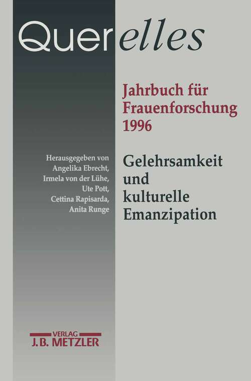 Book cover of Querelles. Jahrbuch für Frauenforschung 1996: Band 1: Gelehrsamkeit und kulturelle Emanzipation (1. Aufl. 1996)