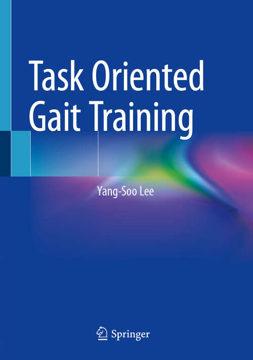 Book cover of Task Oriented Gait Training (2024)