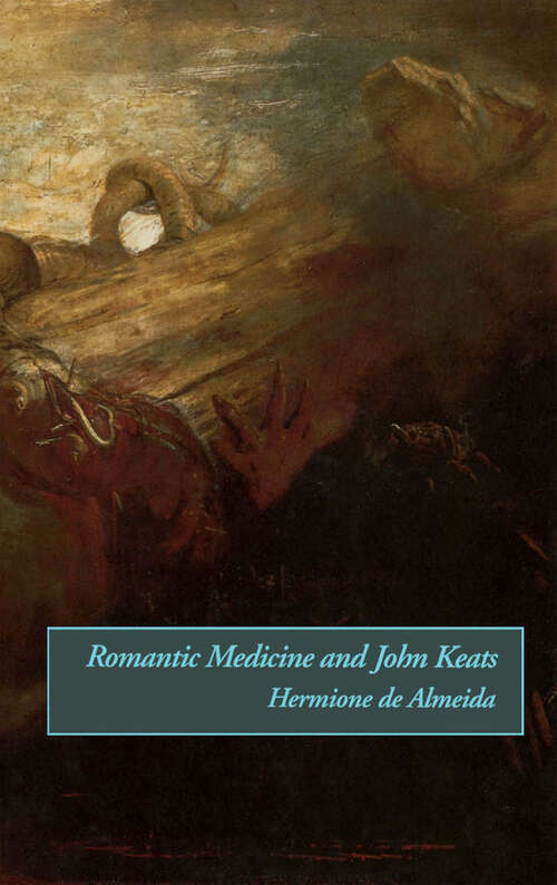 Book cover of Romantic Medicine and John Keats