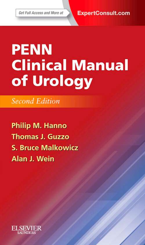 Book cover of Penn Clinical Manual of Urology E-Book: Expert Consult - Online and Print (2)