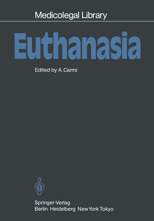 Book cover of Euthanasia (1984) (Medicolegal Library #2)