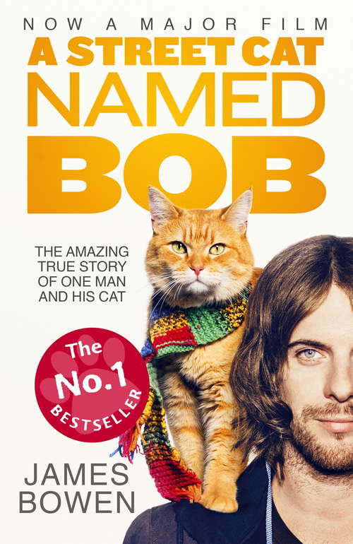 Book cover of A Street Cat Named Bob: How one man and his cat found hope on the streets (Russian Audio Library)