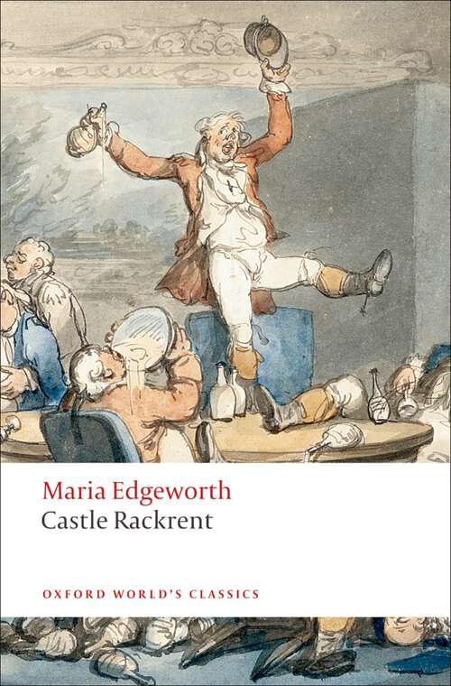 Book cover of Castle Rackrent (Oxford World's Classics)