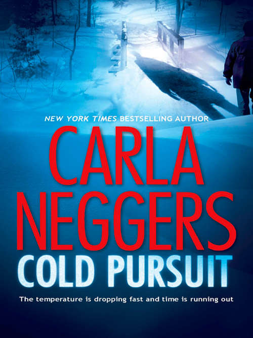 Book cover of Cold Pursuit: A Thrilling Romantic Suspense (ePub First edition) (A Black Falls Novel #1)