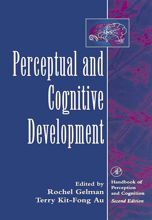 Book cover of Perceptual and Cognitive Development (Handbook of Perception and Cognition)