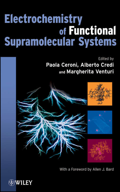 Book cover of Electrochemistry of Functional Supramolecular Systems (The Wiley Series on Electrocatalysis and Electrochemistry #6)