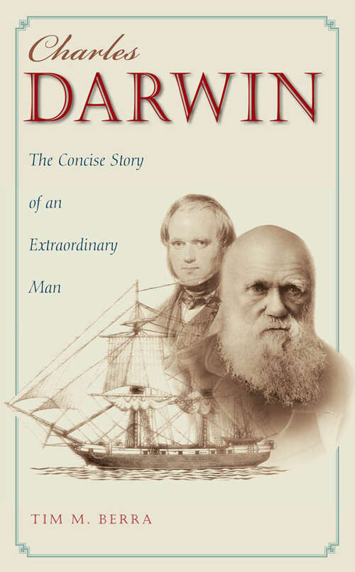 Book cover of Charles Darwin: The Concise Story of an Extraordinary Man