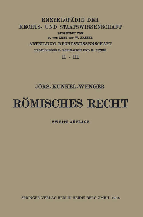 Book cover of Römisches Privatrecht (2. Aufl. 1935) (Enzyklopädie der Rechts- und Staatswissenschaft: 2/3)