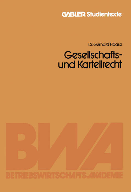 Book cover of Gesellschafts- und Kartellrecht (1983)