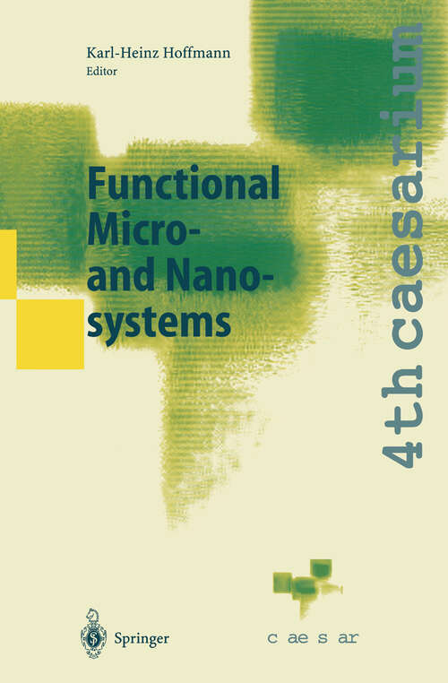 Book cover of Functional Micro- and Nanosystems: Proceedings of the 4th caesarium, Bonn, June 16–18, 2003 (2004)