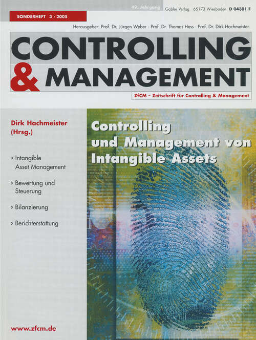 Book cover of Controlling und Management von Intangible Assets (2005) (ZfCM-Sonderheft #3)