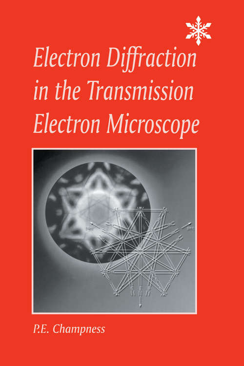 Book cover of Electron Diffraction in the Transmission Electron Microscope