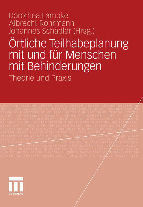 Book cover of Örtliche Teilhabeplanung mit und für Menschen mit Behinderungen: Theorie und Praxis (2011)