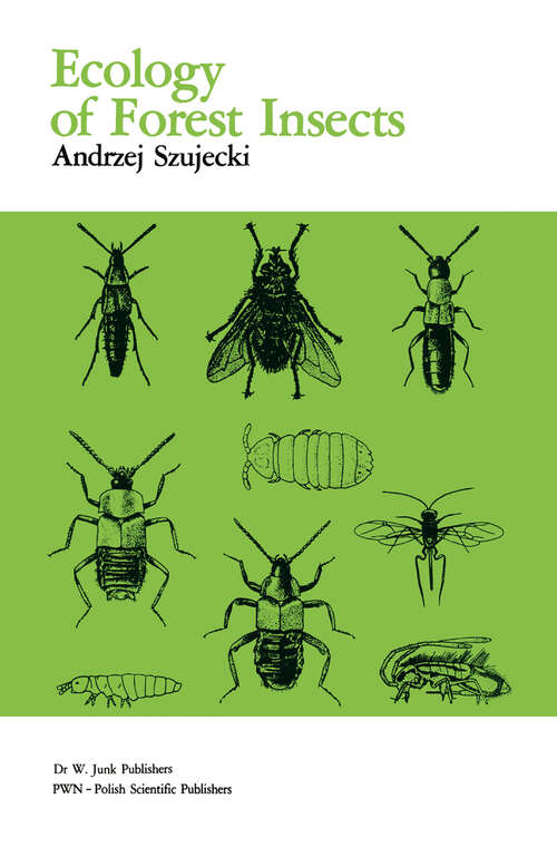 Book cover of Ecology Of Forest Insects (1987) (Series Entomologica #26)