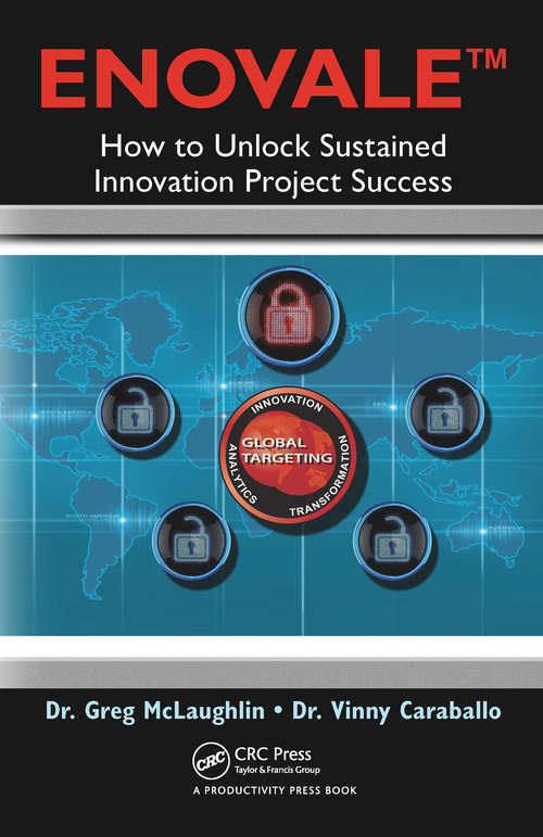 Book cover of ENOVALE: How to Unlock Sustained Innovation Project Success