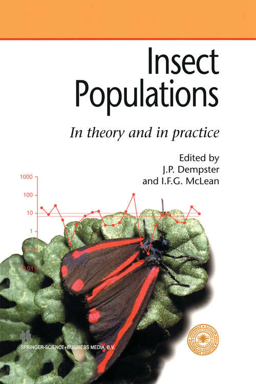 Book cover of Insect Populations In theory and in practice: 19th Symposium of the Royal Entomological Society 10–11 September 1997 at the University of Newcastle (1998)