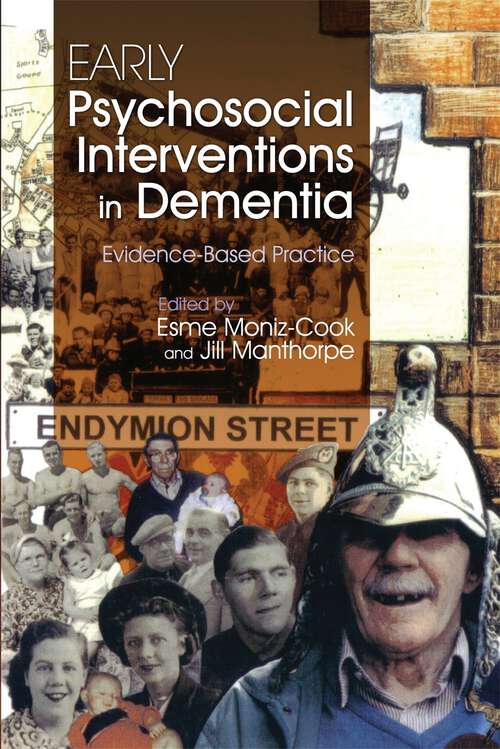 Book cover of Early Psychosocial Interventions in Dementia: Evidence-Based Practice
