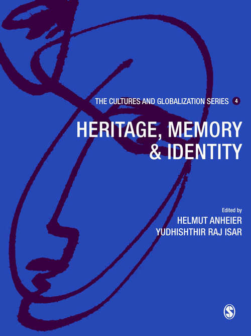 Book cover of Cultures and Globalization: Heritage, Memory and Identity