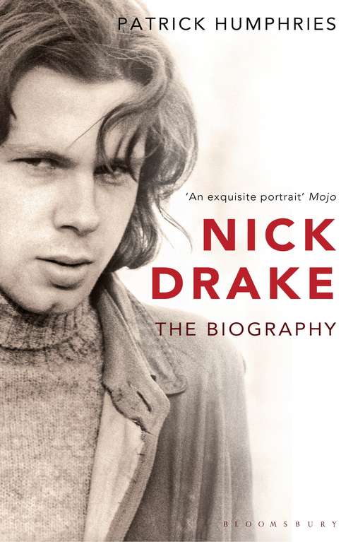 Book cover of Nick Drake: The Biography
