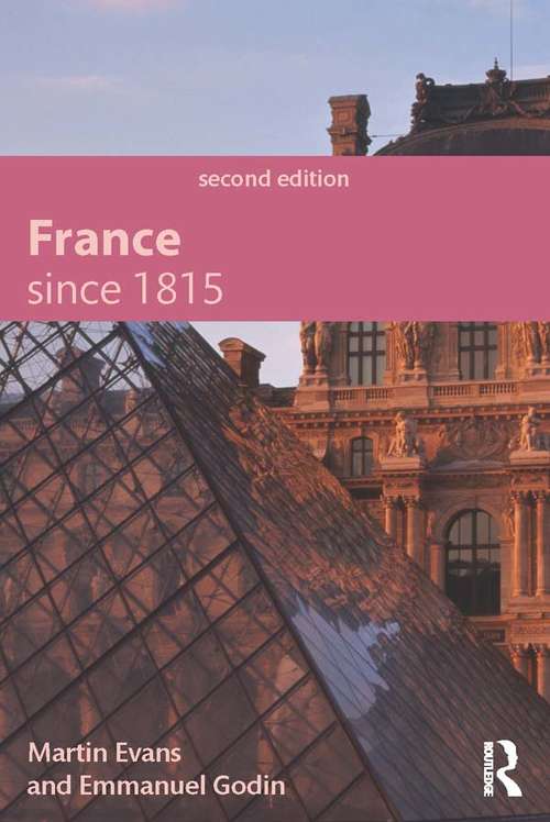 Book cover of France Since 1815, Second Edition