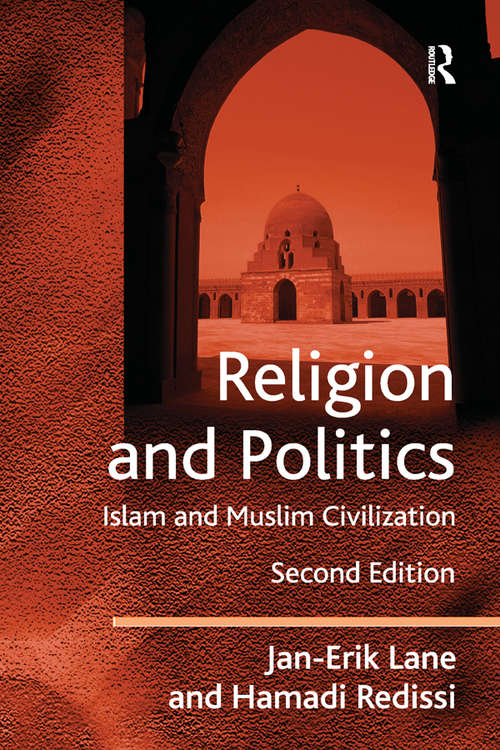 Book cover of Religion and Politics: Islam and Muslim Civilization (2)