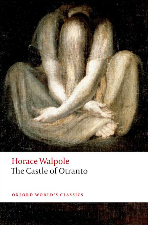 Book cover of The Castle of Otranto: A Gothic Story (Oxford World's Classics)