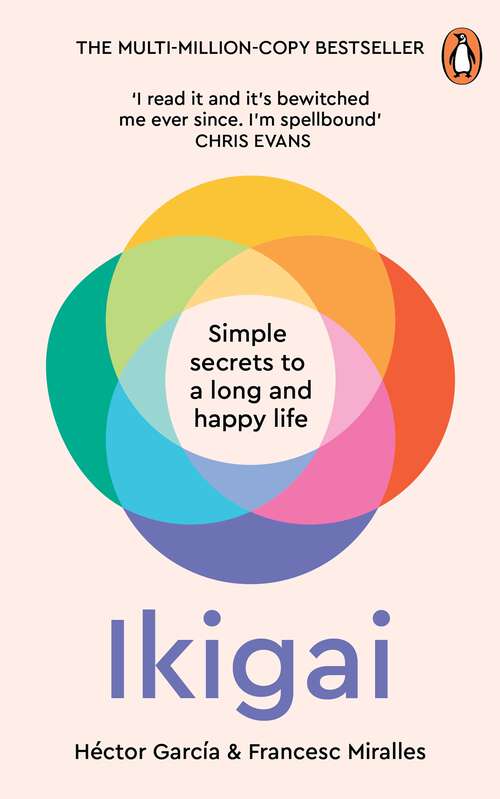 Book cover of Ikigai: The Japanese secret to a long and happy life