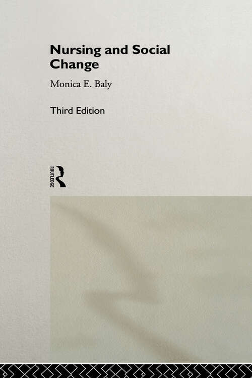 Book cover of Nursing and Social Change