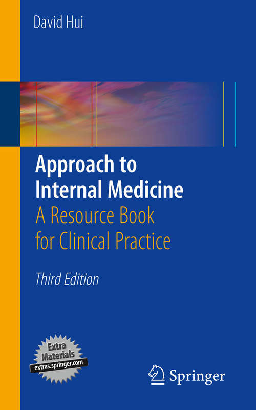 Book cover of Approach to Internal Medicine: A Resource Book for Clinical Practice (3rd ed. 2011)