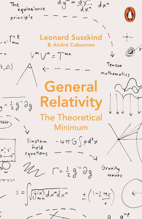 Book cover of General Relativity: The Theoretical Minimum