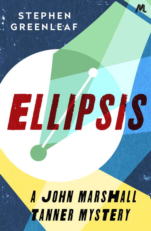 Book cover of Ellipsis: John Marshall Tanner Investigation 14 (John Marshall Tanner Mysteries #12)
