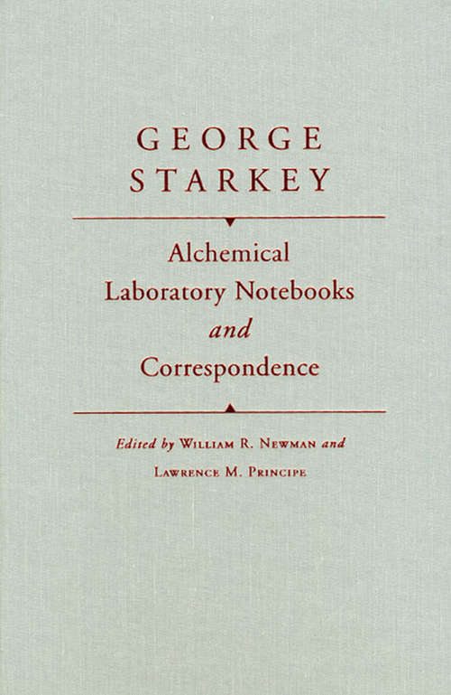 Book cover of Alchemical Laboratory Notebooks and Correspondence