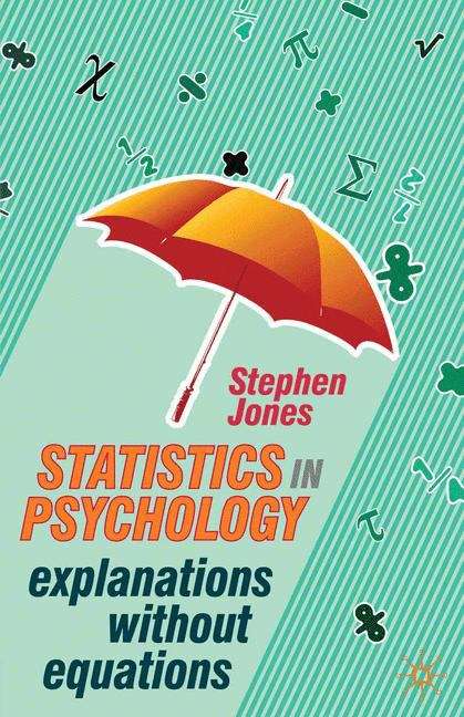 Book cover of Statistics In Psychology: Explanations Without Equations