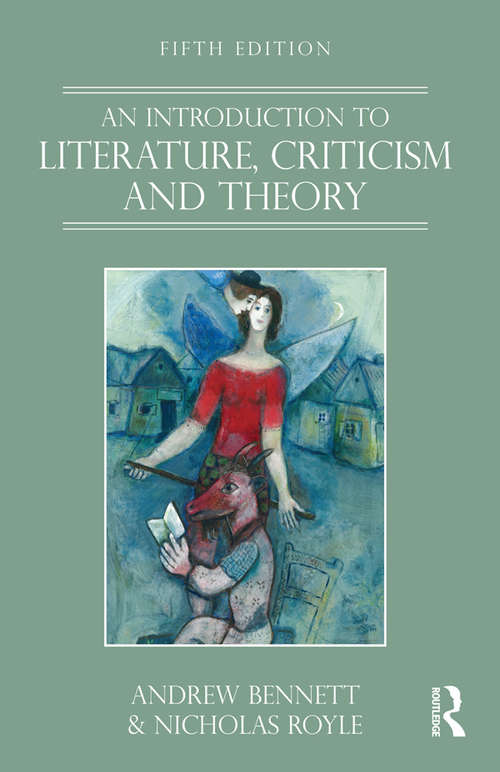 Book cover of An Introduction to Literature, Criticism and Theory (5)