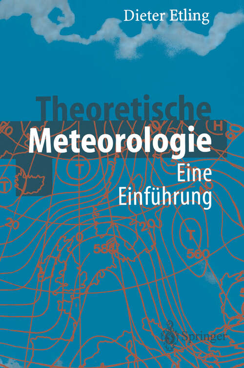 Book cover of Theoretische Meteorologie: Eine Einführung (2. Aufl. 2002)