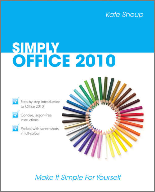 Book cover of SIMPLY Office 2010 (2) (Simply Ser. #9)