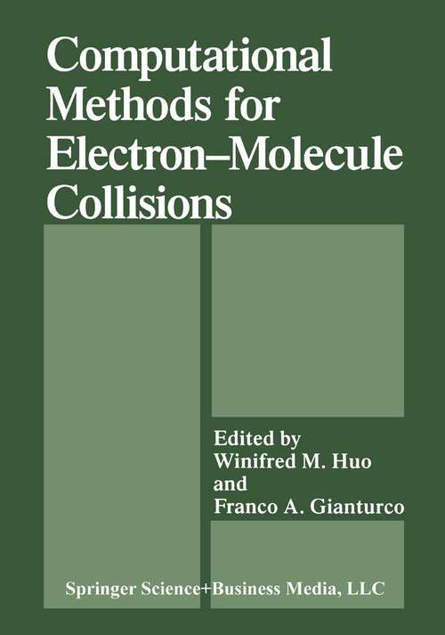 Book cover of Computational Methods for Electron—Molecule Collisions (1995)