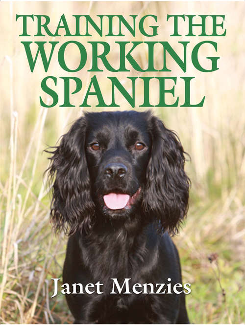 Book cover of Training the Working Spaniel