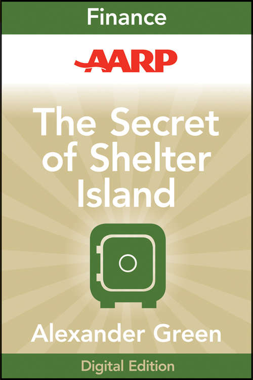 Book cover of AARP The Secret of Shelter Island: Money and What Matters