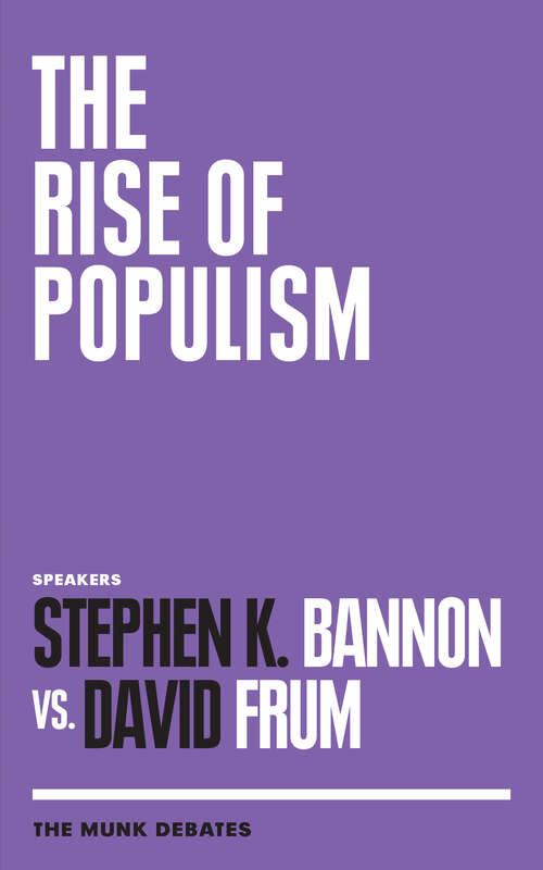 Book cover of The Rise of Populism: The Munk Debates (Munk Debates)
