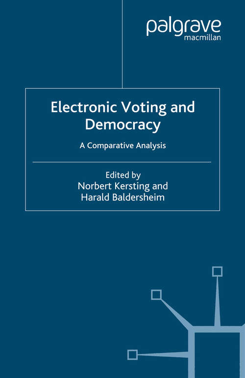 Book cover of Electronic Voting and Democracy: A Comparative Analysis (2004)