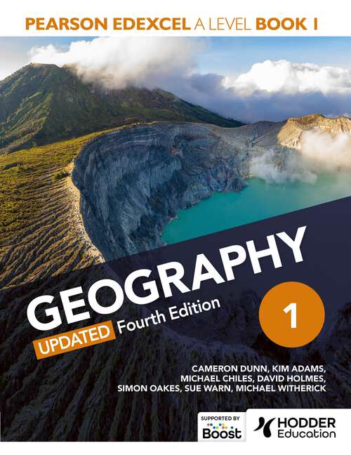 Book cover of Pearson Edexcel A-level Geography Book 1, Updated Fourth Edition