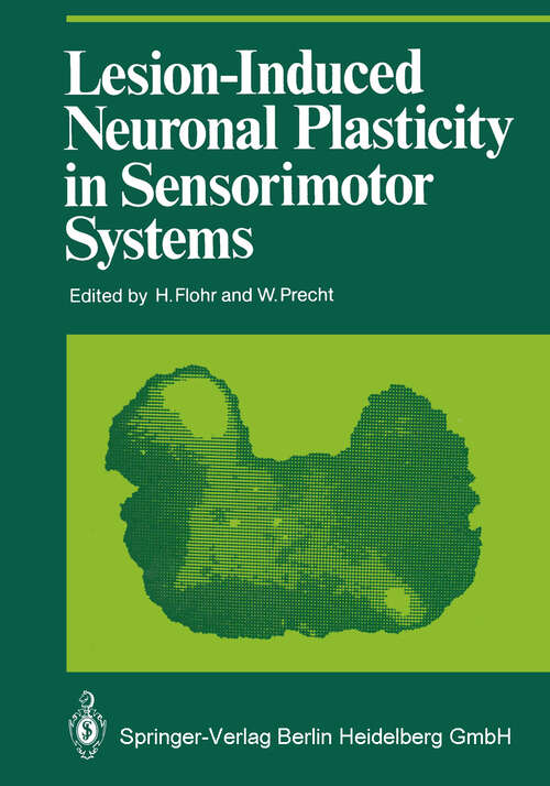 Book cover of Lesion-Induced Neuronal Plasticity in Sensorimotor Systems (1981) (Proceedings in Life Sciences)