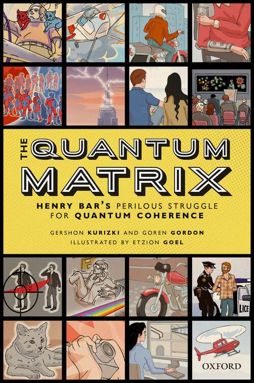 Book cover of The Quantum Matrix: Henry Bar's Perilous Struggle for Quantum Coherence